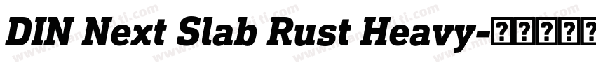 DIN Next Slab Rust Heavy字体转换